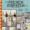 Various artists - the french dispatch (original soundtrack) [vinyl]