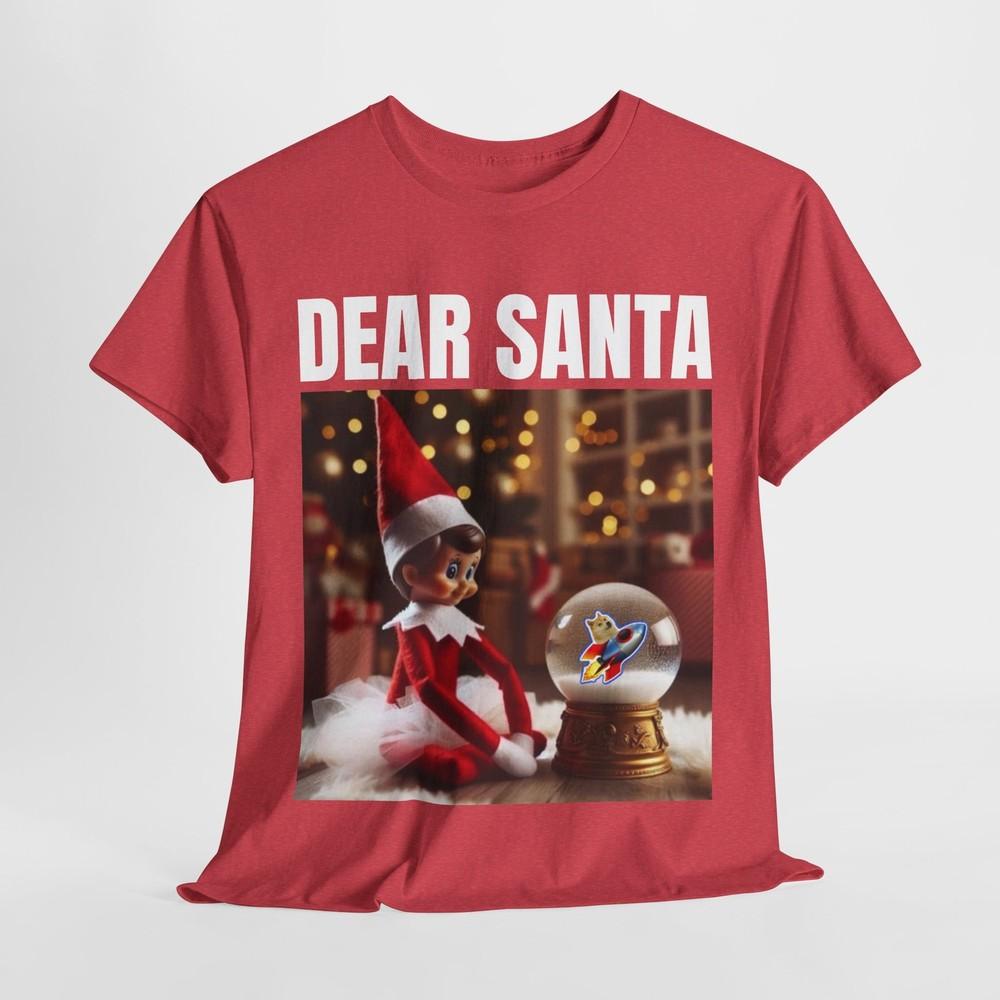 

Christmas Dear Santa, DOGE COIN, Crypto, Christmas, Funny, Cotton Shirt Unisex T-Shirt S