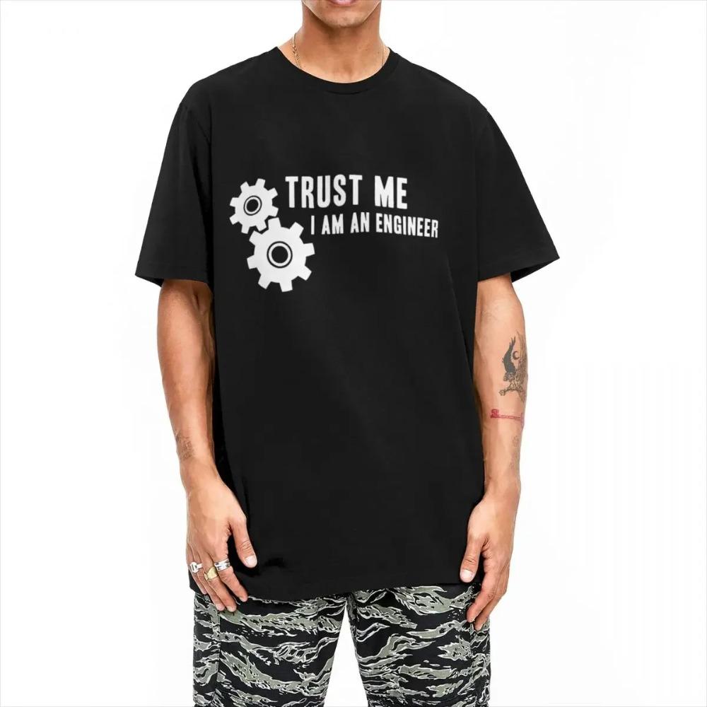 Εμπιστέψου με Είμαι Μηχανικός T-Shirt Καλοκαιρινό αστείο απόφθεγμα Y2K Casual T-Shirts Μοντέρνο Δροσερό T-Shirt Για Άνδρες Ρούχα Κοντομάνικα
