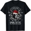 Zawsze bądź sobą, chyba że możesz być piratem Zabawna koszulka