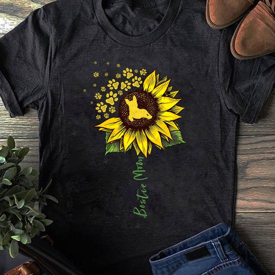 Bostie Mom T-Shirt: Sunflower Boston Terrier Dog Lover Gift
