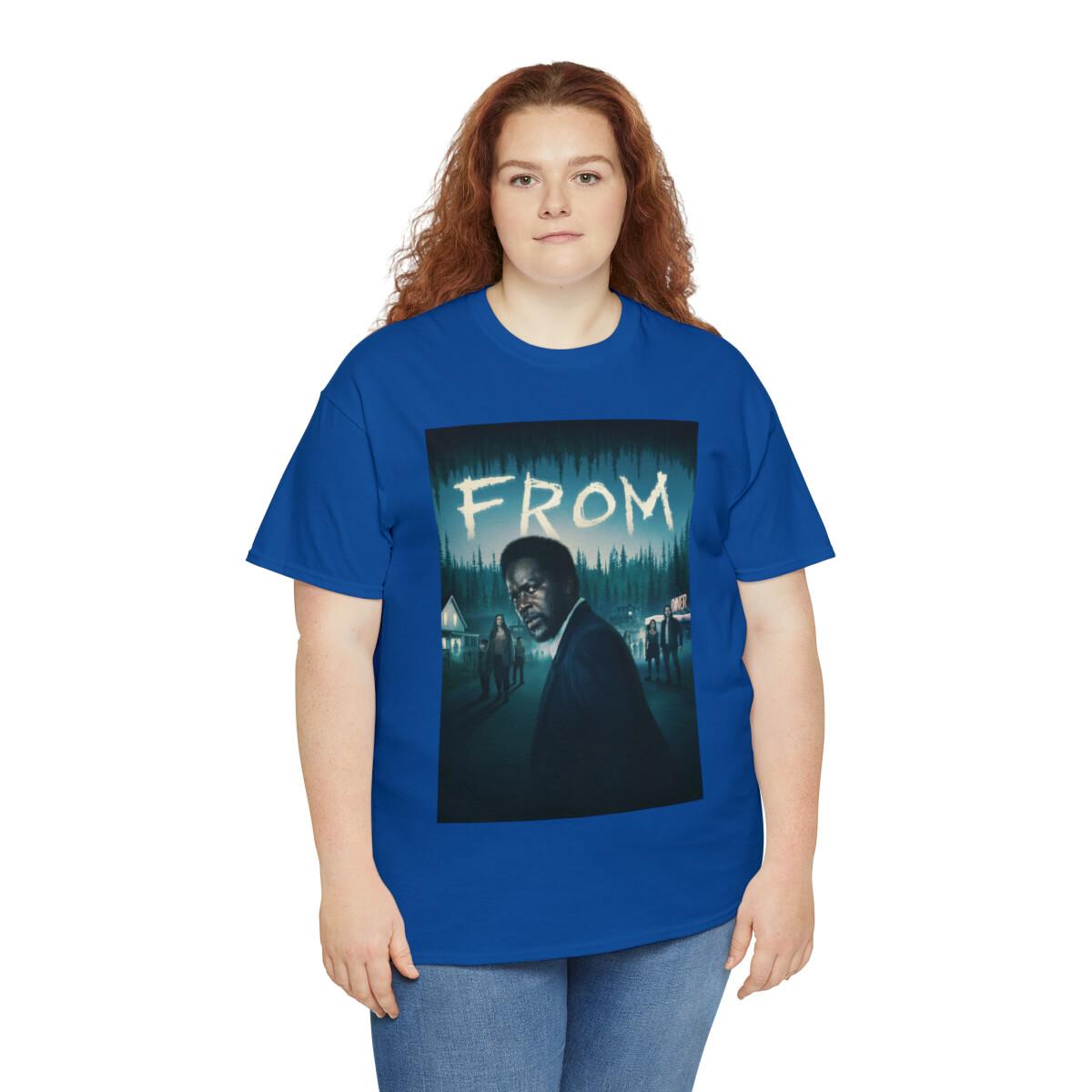 FROM TV Series (2022) T-Shirt Mens Womens Tees Top Sci-Fi Fantasy Horror zombies monsters mystery S