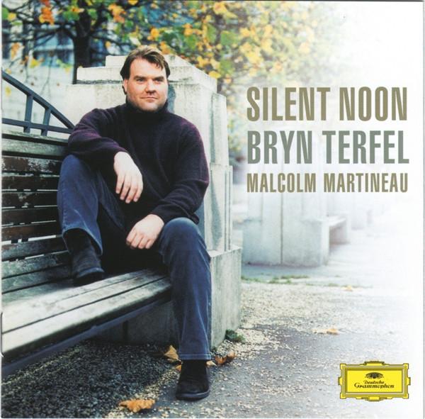 

CD BRYN TERFEL MALCOLM MARTINEAU Silent Noon 002894742192 Deutsche Grammo 2004 Europe Classical Used