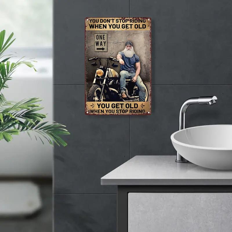 Mfoever Tin Sign High Definition Metal Tin Sign You Dont Stop Riding When You Get Old Retro Motorcycle Biker Wall Art Decor for Garage Man Cave