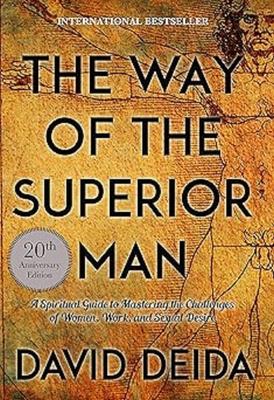 The Way of the Superior Man Paperback