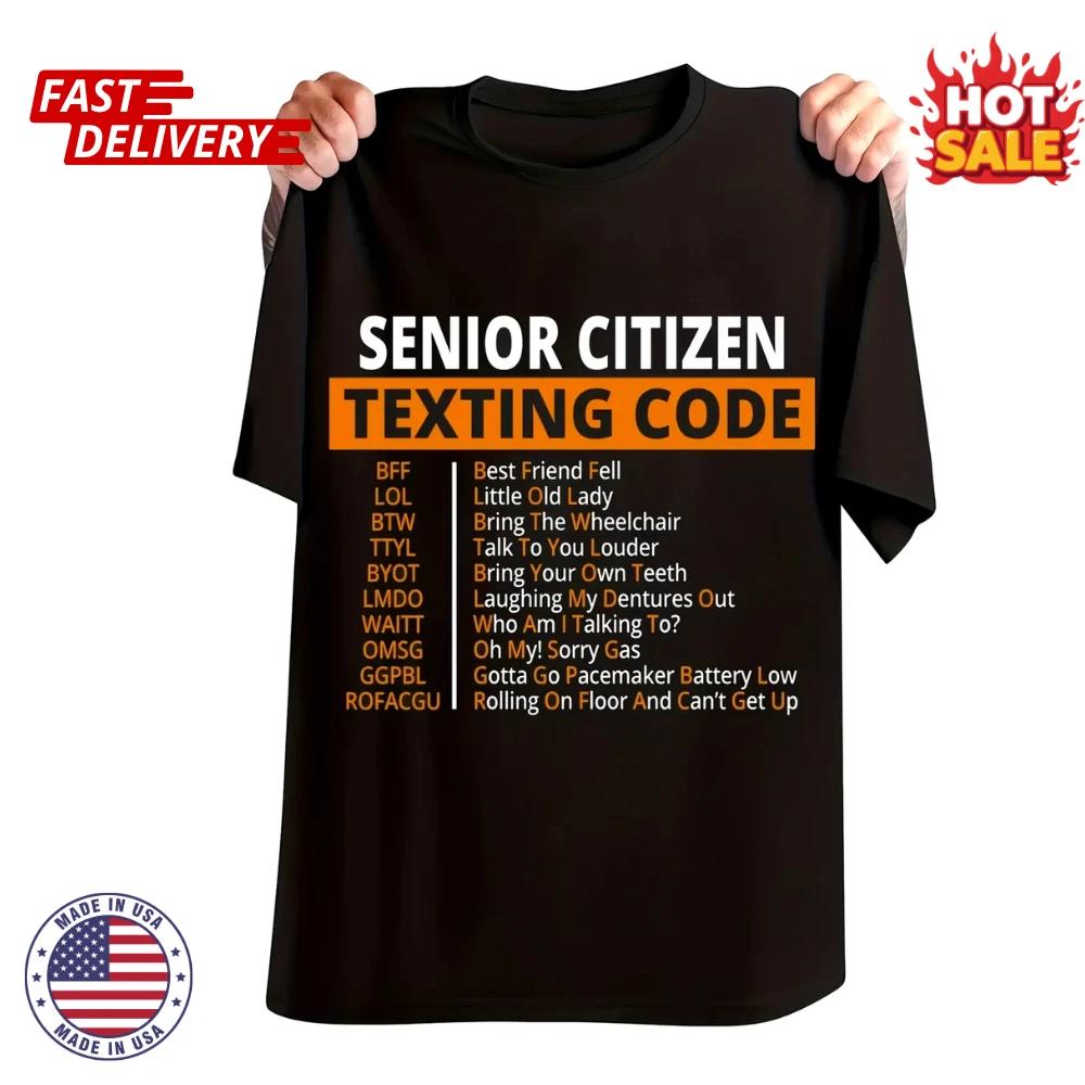 USA Made High Quality Cotton Classic Fit Senior Citizen Texting Code T shirt NEW 3XL