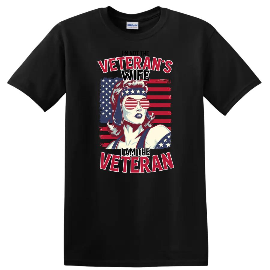 Veterans Wife T Shirt I Am The Veteran Patriotic Retro Style Tee