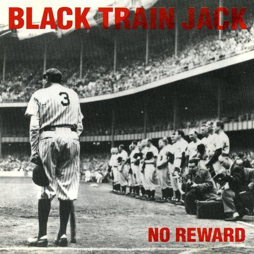 

CD BLACK TRAIN JACK - No Reward RR90702 Roadrunner Reco 1993 US Rock Used