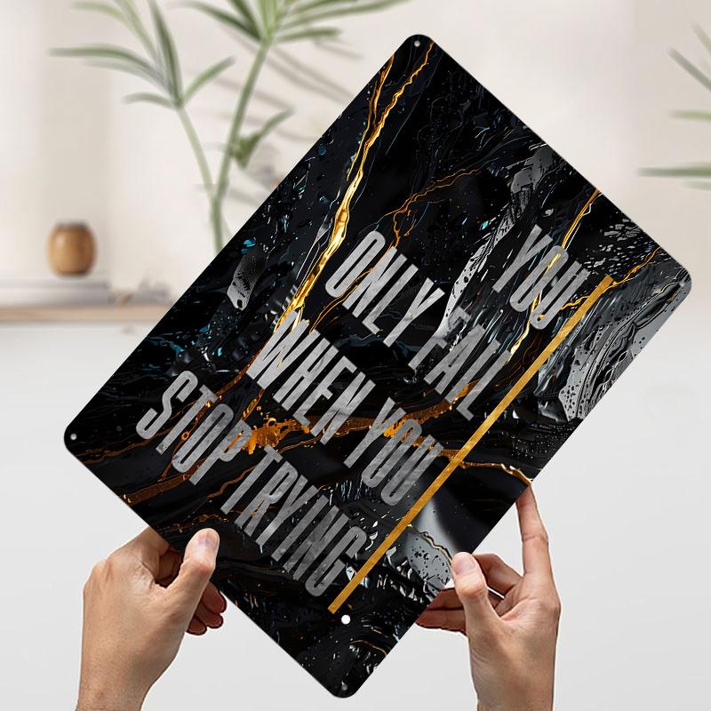 

Motivational Quote Art Printed Poster Customized Wall Art Retro Vintage Metal Tin Signs for Decoration At Home Decor Items Room 7.9x11.8In(20x30cm)