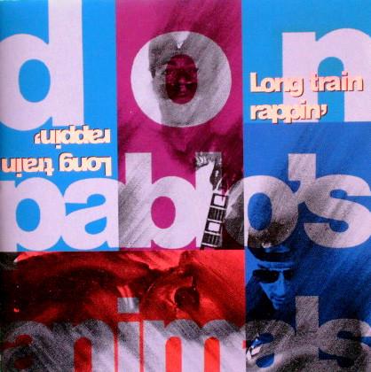 

CD DON PABLO S ANIMALS - Long Train Rappin ALCB178PROMO Alfa Internatio 1991 Japan ObiDance & Electronica Used