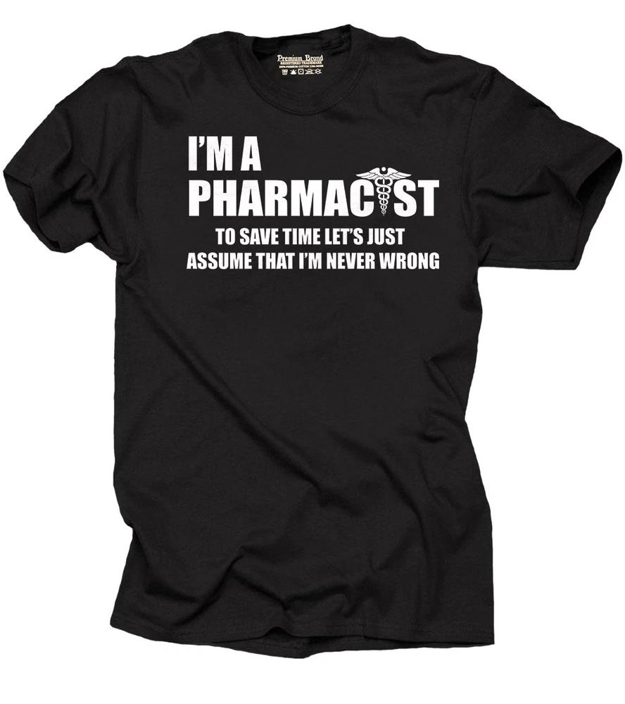 Pharmacist Tshirt Funny Pharmacist Tee Shirt S