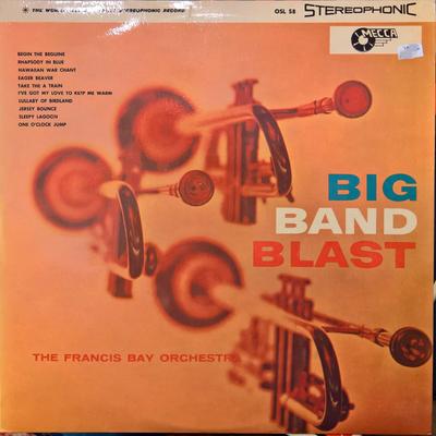 LP Record FRANCIS BAY ET SON ORCHESTRE - Big Band Blast OSL58 Mecca 1960 UK Jazz Used