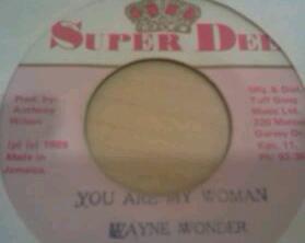 7inch Record WAYNE WONDER  You Are My Woman NONE Super Dee 1989 Jamaica Reggae Ska  Dub Used