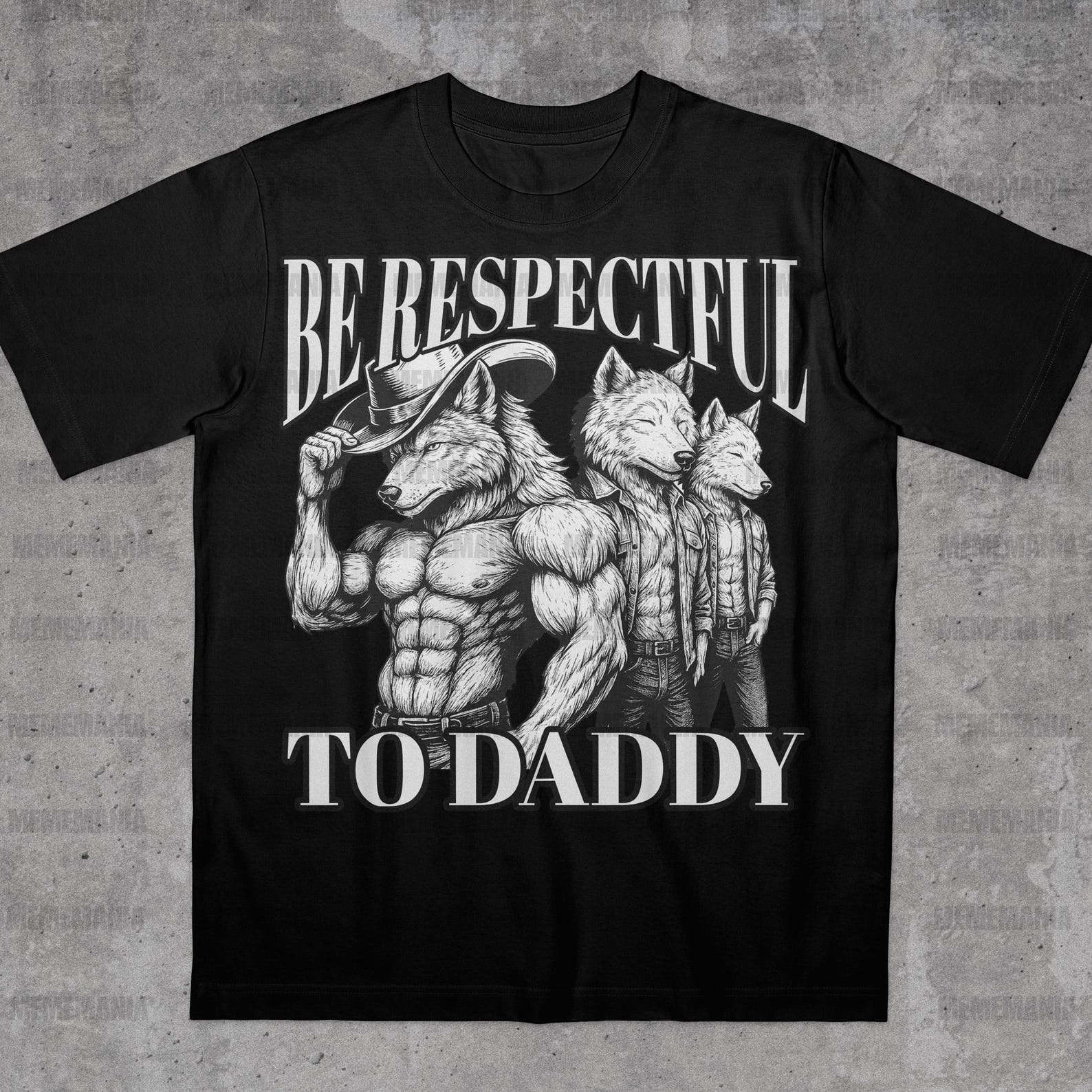 Be Respectful To Daddy T-Shirt, Werewolf Memes, Werewolf Shirt, Funny Werewolf Meme, Funny Werewolf Shirt, Stupid Meme Shirt, Gen Z Shirts 3XL