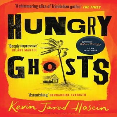 Hungry Ghosts by Kevin Jared Hosein Paperback Book 9781526644459