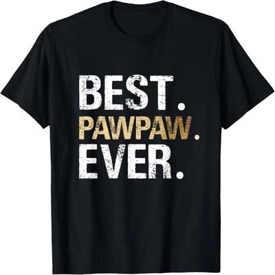 Best PawPaw Ever Graphic Great Fathers Day Grandparent Gifts T-Shirt