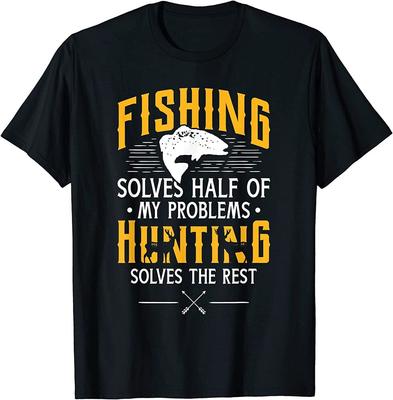 Pêche Chasse Résoudre mes problèmes T-shirt unisexe drôle