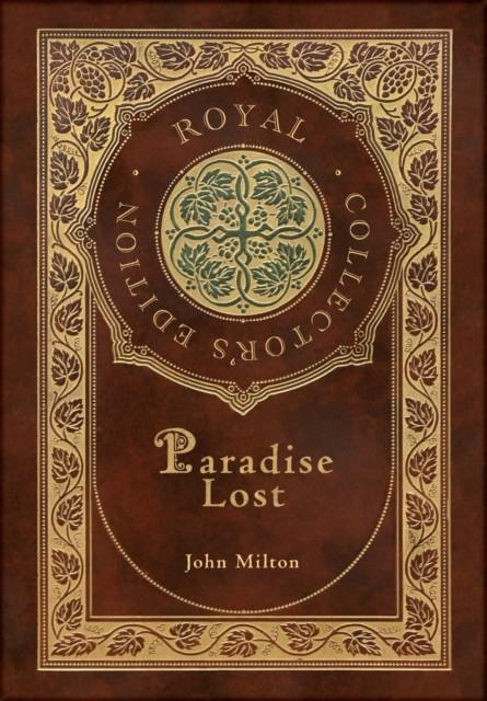 Paradise Lost Royal Collectors Edition Case Laminate Hardcover with Jacket by John Milton... 9781774378489