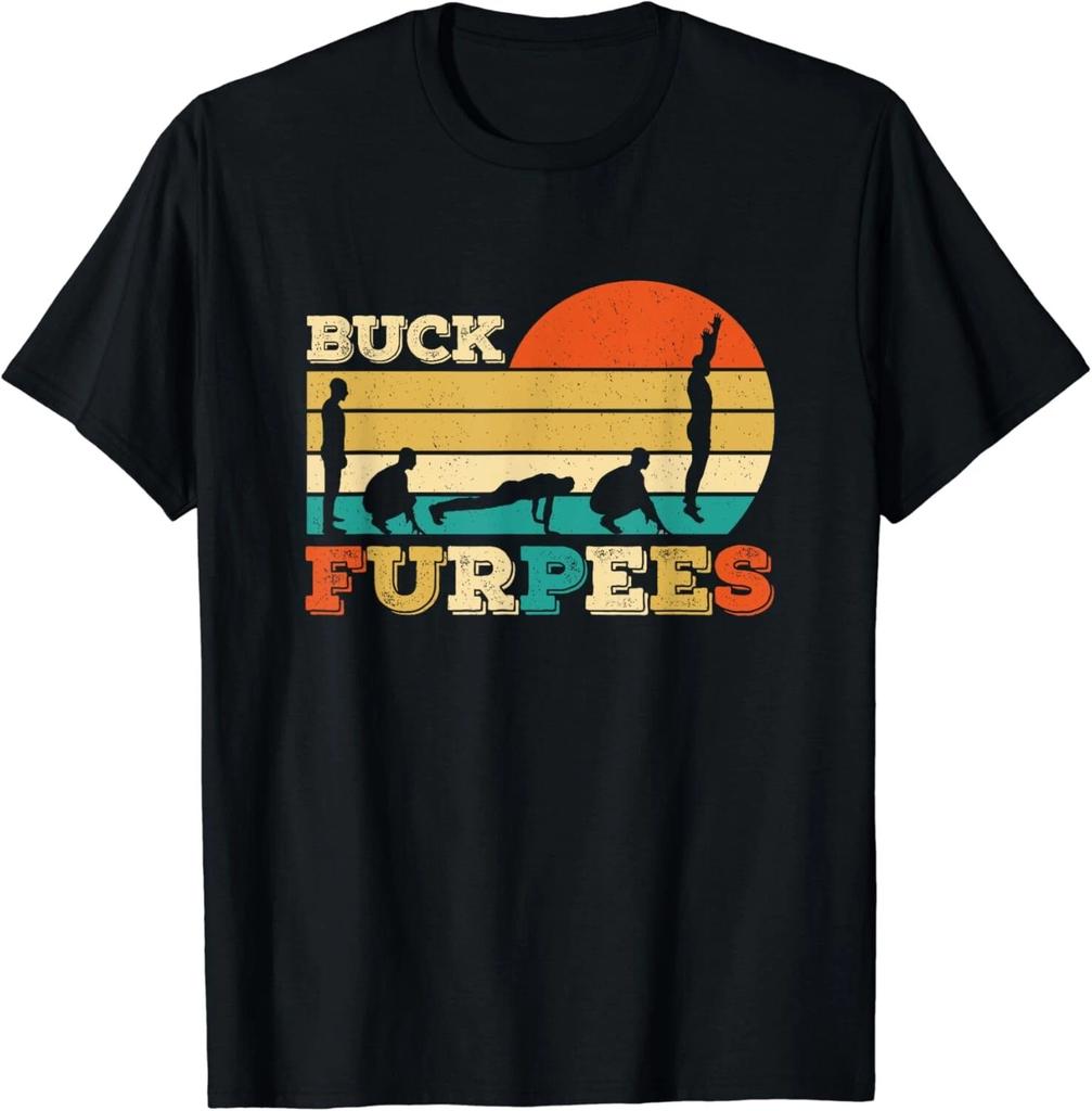 Buck Furpees Design for Aerobic Workout Gift Unisex T-Shirt