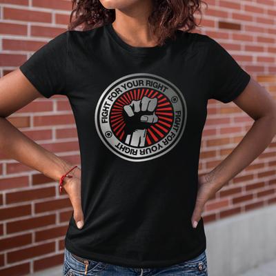 Kämpfe für dein Recht Faust Demo Revolution Battle Said Frauen Spaß T-Shirt