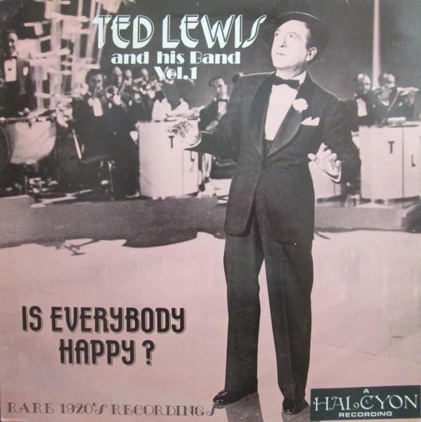 

LP Record TED LEWIS HIS BAND Is Everybody Happy Rare 1920s R HDL109 Halcyon Records 1986 UK Jazz Used