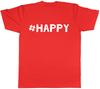 Hashtag Happy Unisexs Unisexs TShirt