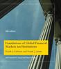 Bok Foundations of Global Financial Markets and Institutions