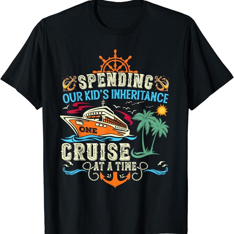 Funny Spending Our Kid s Inheritance One Cruise At A Time T Shirt S разноцветный