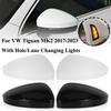 Left Right Door Wing Side Mirror Cover Cap With Hole Lane Changing Lights For VW Tiguan MK2 2017 2018