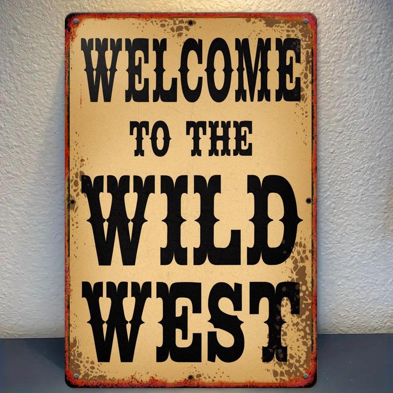 

Western Theme Metal Sign Classic Cowboy Style Wall Decor for Bars and Country Rooms Wild West Iron Sign Retro Style 20x30cm（7.8x11.8inch）