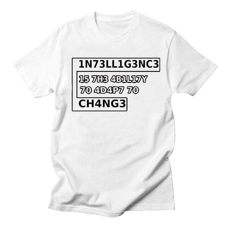 Creative Men TShirts Funny Geek Tops Intelligence Is The Ability To Adapt Change Letters Print Tee Male Oversized T Shirt