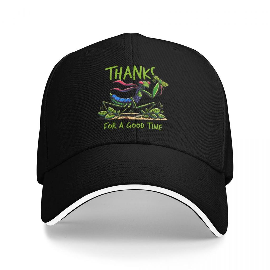 Baseball Caps Praying Mantis Thanks For A Good Time Fun Casquette Men Women Outdoor Spring Hats