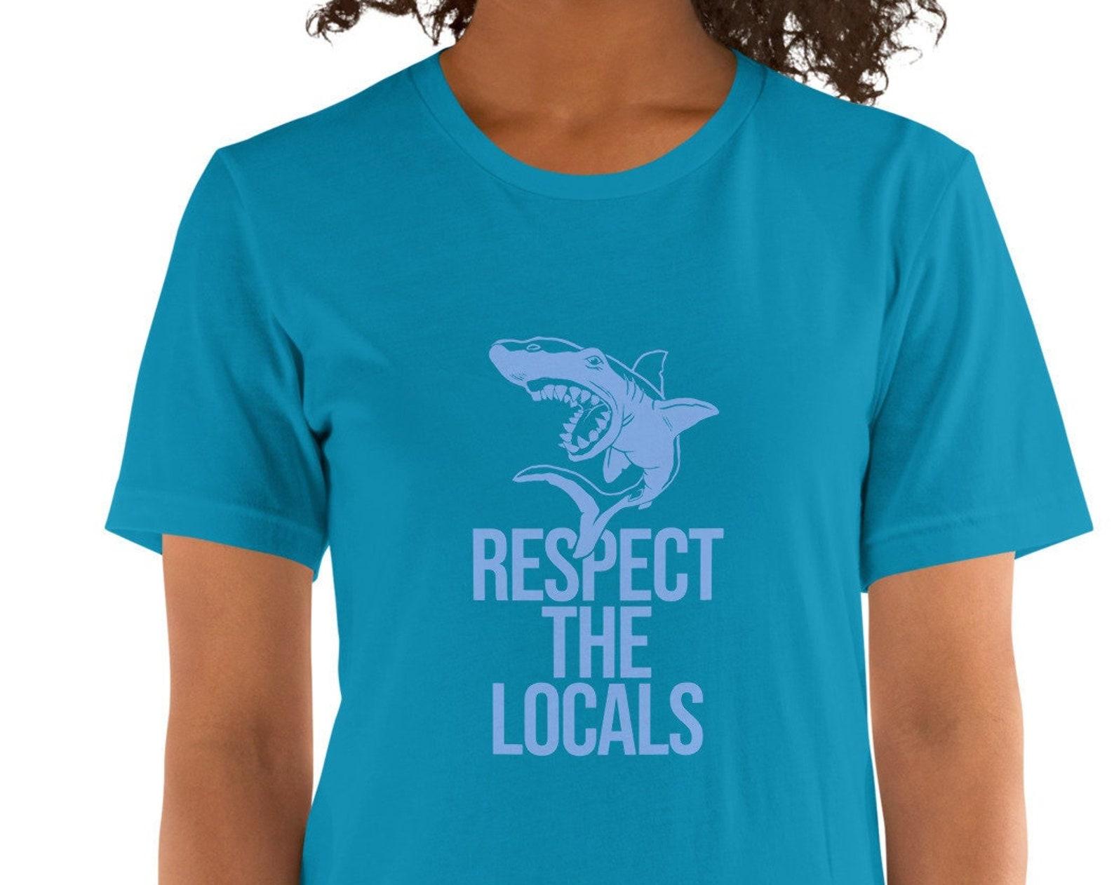 Respect The Locals Shark T-Shirt, Beachy Tee M