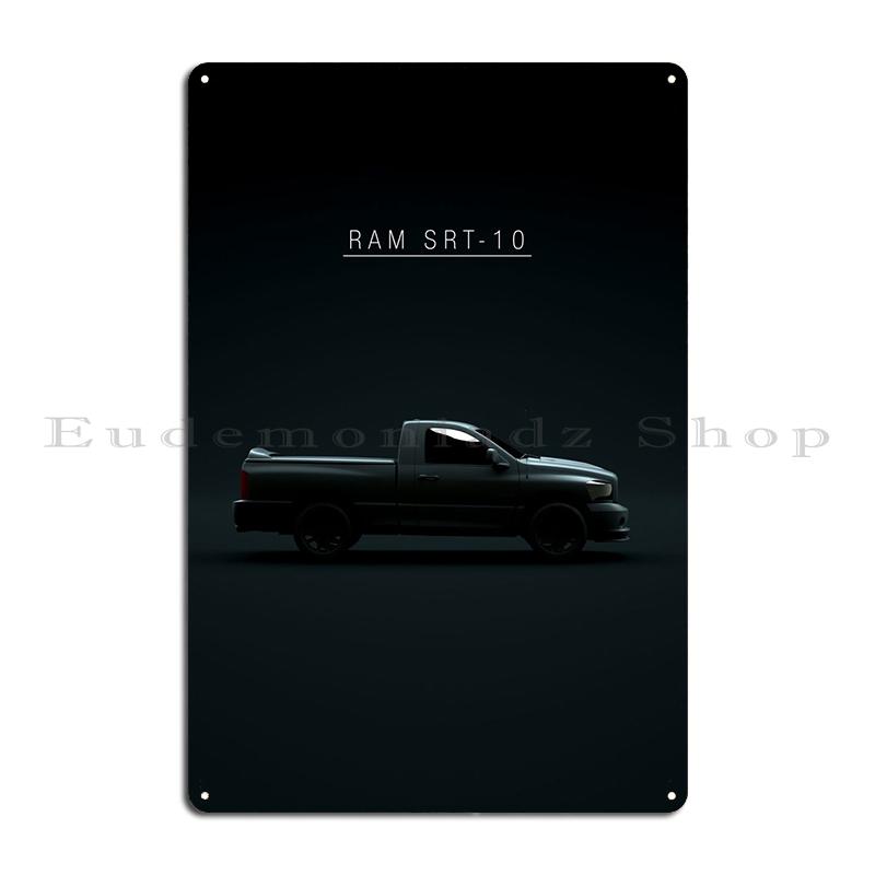 

2006 Ram Srt10 Metal Plaque Poster Wall Cave Personalized Retro Garage Garage Tin Sign Poster 20x30cm（7.8x11.8inch）