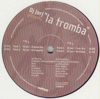 

12inch Record DJ JORJ - La Tromba CUR011 Curious 2004 UK Dance & Electronica Used