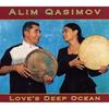 Alim Qasimov The Soul Of Azerbaijan