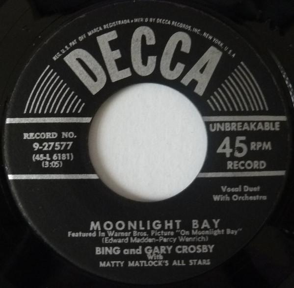 7inch Record BING CROSBY & GARY CROSBY (2), MATT - Moonlight Bay 927577 Decca 1951 US Jazz Used