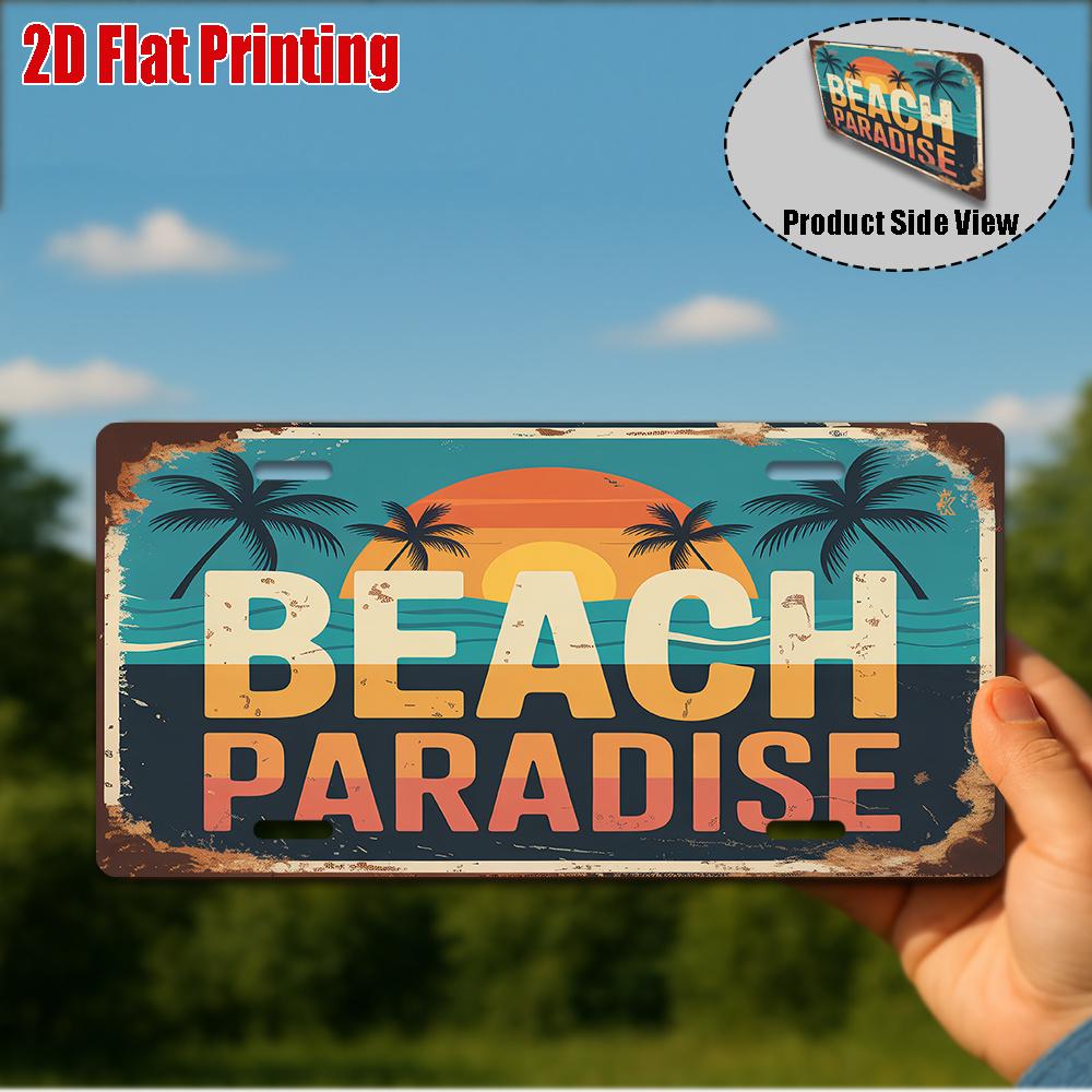 D Flatpc Vintage Metal Sign Only for decoration Outdoor Wall Art ( ) BEACH PARADISE Aluminum Sign Tropical