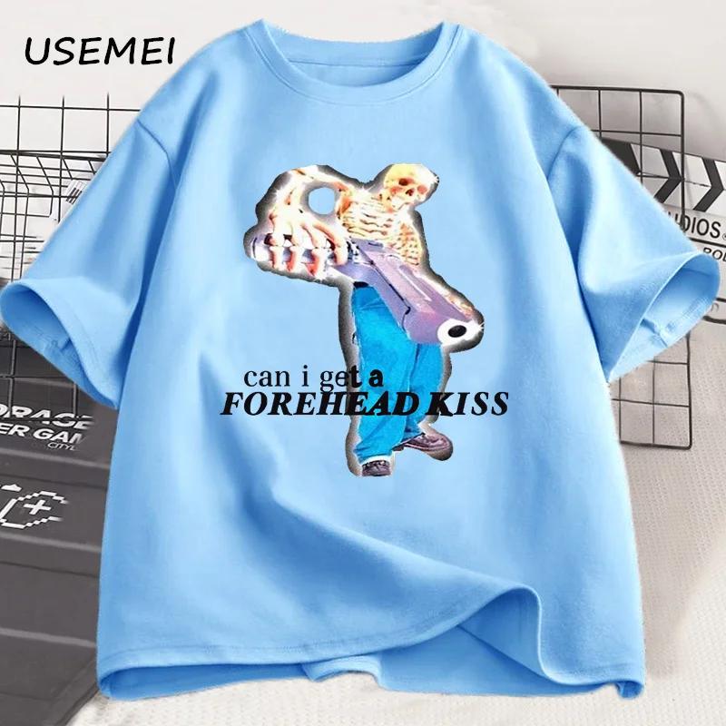 

Can I Get A Forehead Kiss Skeleton Meme T Shirts for Men Harajuku Oversized Tshirt Casual Short Sleeve Cotton T-shirt Clothing 4XL