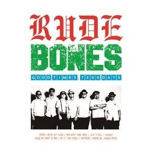 

CD RUDE BONES - GOOD TIMES, 7300 DAYS SIWI300 Ska In The Worl 2014 Japan Rock Used