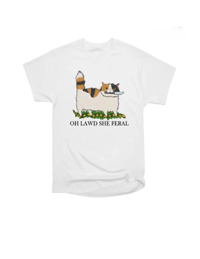 Oh Lawd She Feral Funny Cat Meme Graphic T-Shirt 4XL