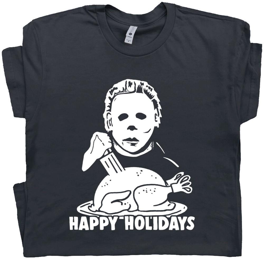 

Michael Myers T Shirt Funny Christmas Thanksgiving Tee Offensive Rude Holiday L
