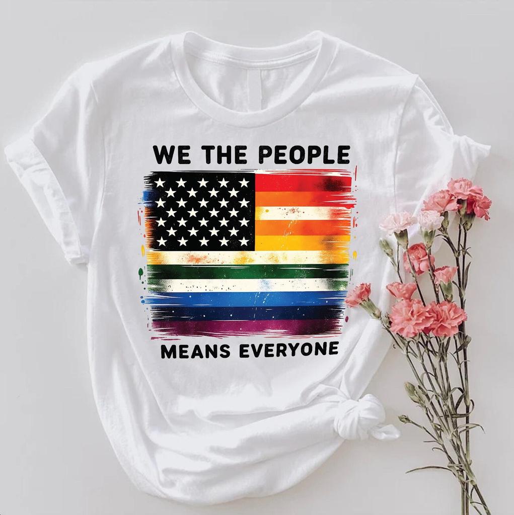 American Flag Pride Shirt,We The People Means Everyone T-Shirt,LGBTQ Equality