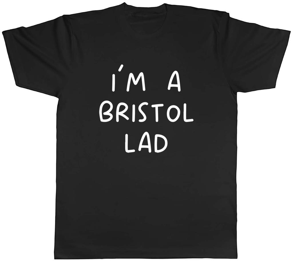 Im a Bristol Lad Unisexs TShirt Funny Bristolian Tee Gift