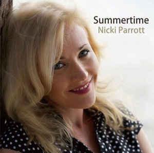 

CD NICKI PARROTT Summertime VHCD1079 Venus Records 2012 Japan ObiJazz Used