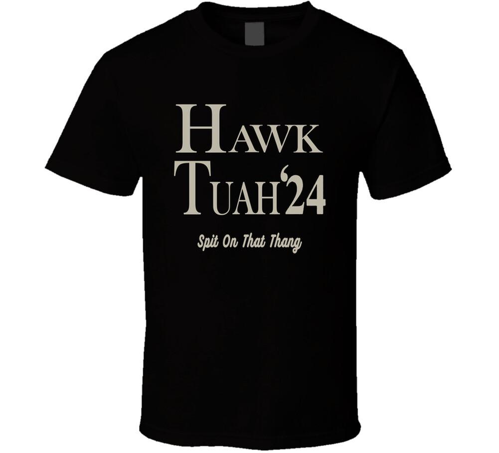 Hawk Tuah  24 Spit On That Thang Cool T Shirt Mens Womens Tees Top 4XL