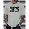 ADD YOUR TEXT/LOGO OR IMAGE Print Short Sleeve Tees For Men, Casual Quick Drying Breathable T-Shirt
