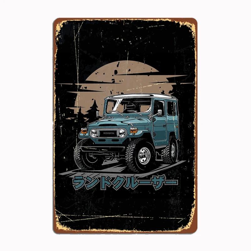 Classics Car FJ40 Series Best Land Cruiser 4wd Retro Poster Metal Sign Garage Club Indoor Room Wall Decor Custom Tin Home Decor