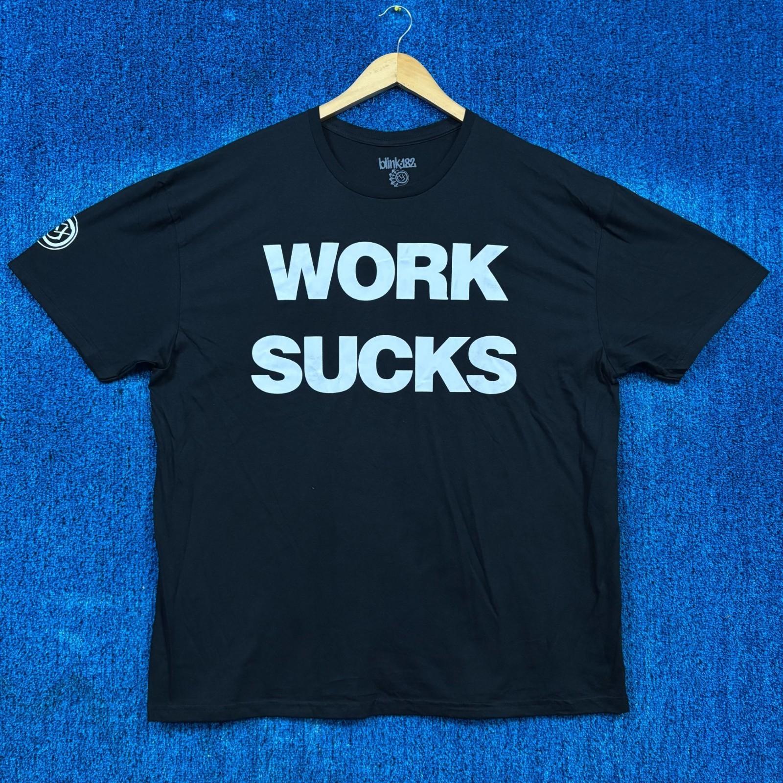 Blink-182 “Work Sucks” Graphic T-Shirt Size XXL XL