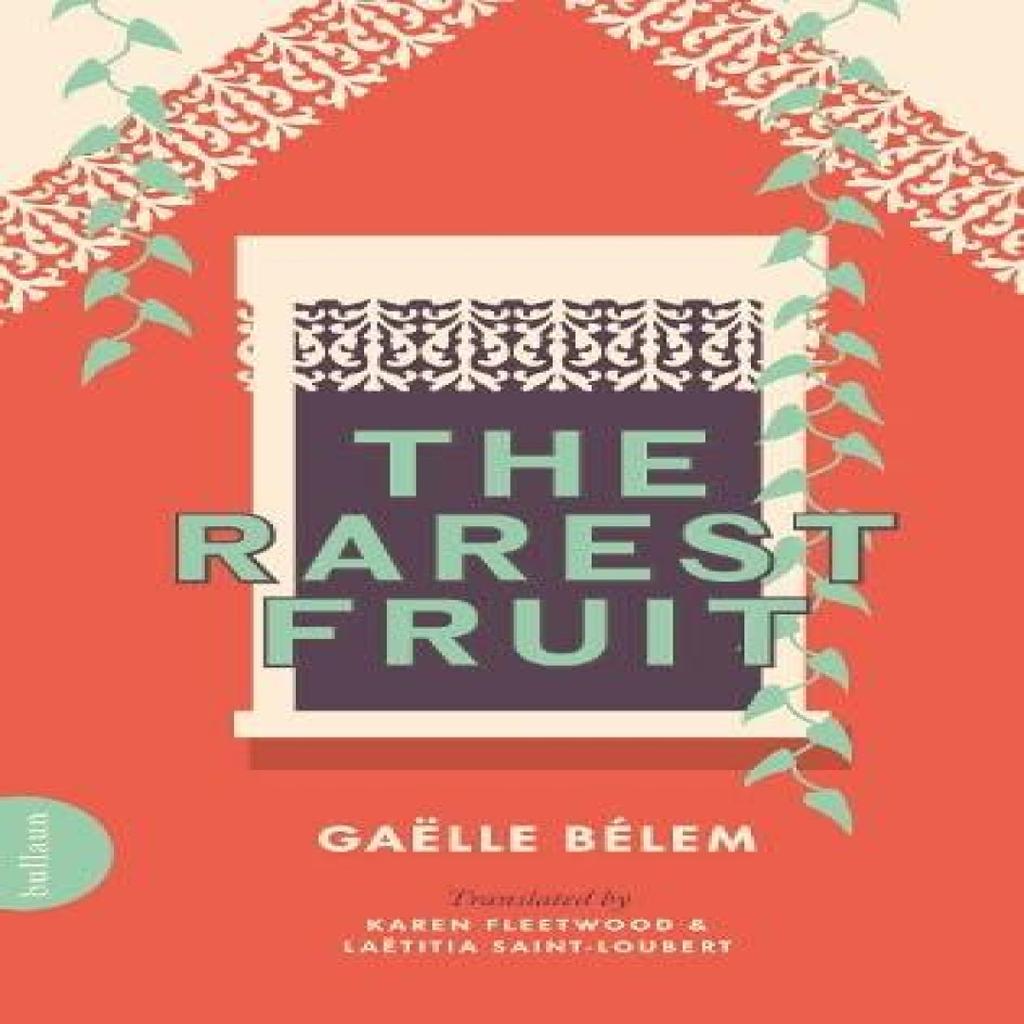 The Rarest Fruit by Gaelle Belem Paperback Book 9781739842383
